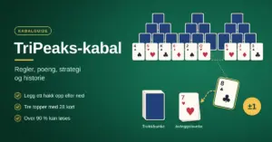 Illustrasjon av TriPeaks-kabal med tre kortpyramider på et grønt spillebord, der kløver åtte legges på hjerter sju i avleggsbunken ved siden av trekkbunken.